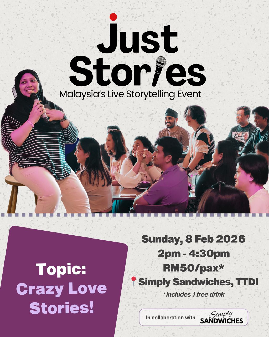 Just Stories - Malaysia’s Live Storytelling Event